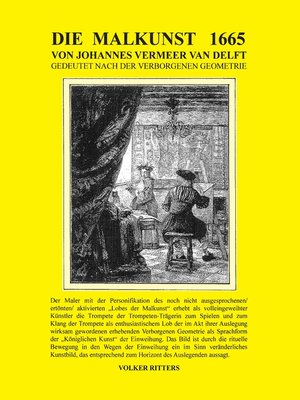 cover image of Die Malkunst 1665 von Johannes Vermeer van Delft--Gedeutet nach der verborgenen Geometrie